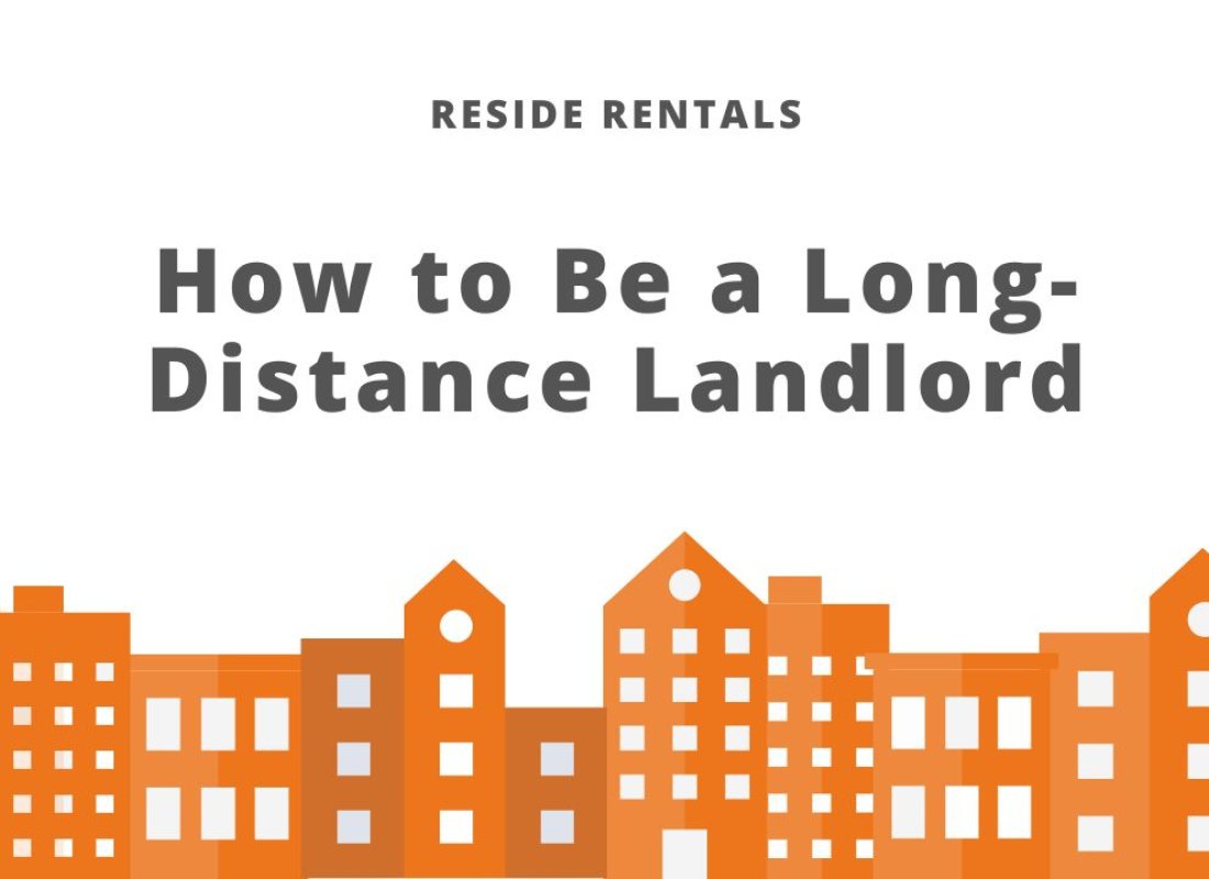 How to Be a Long-Distance Landlord