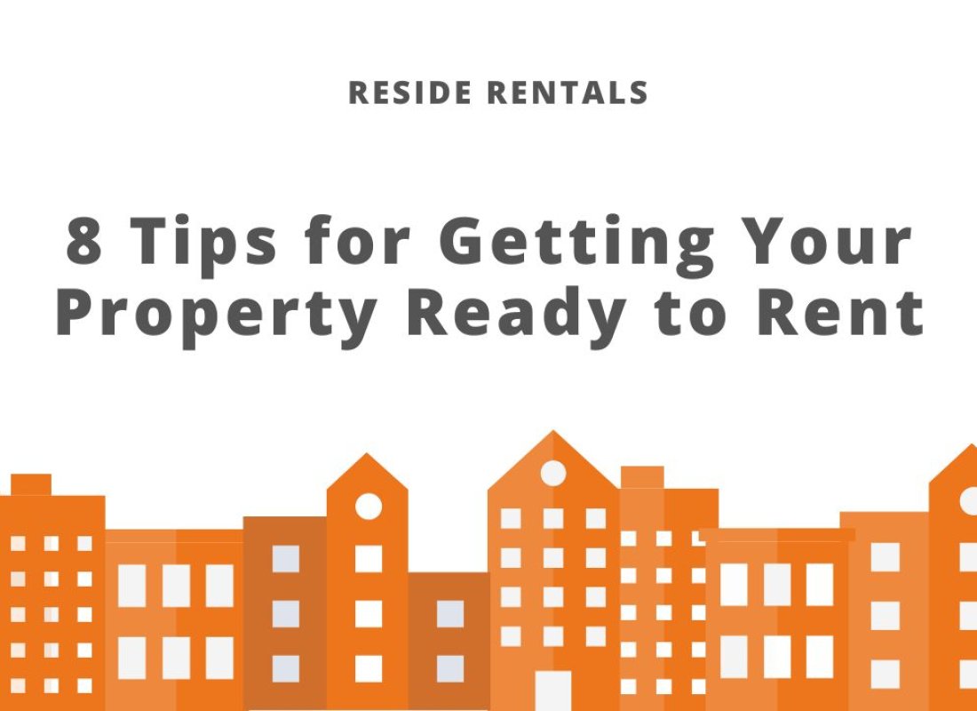 8 Tips for Getting Your Property Ready to Rent