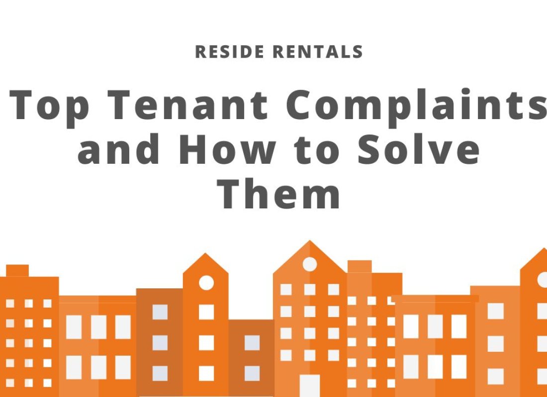Top Tenant Complaints and How to Solve Them